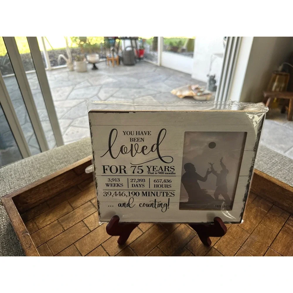 75th Birthday Anniversary Photo Frame You Have Been Loved White Wood 4x6Gift NIP